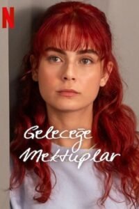 Geleceğe Mektuplar