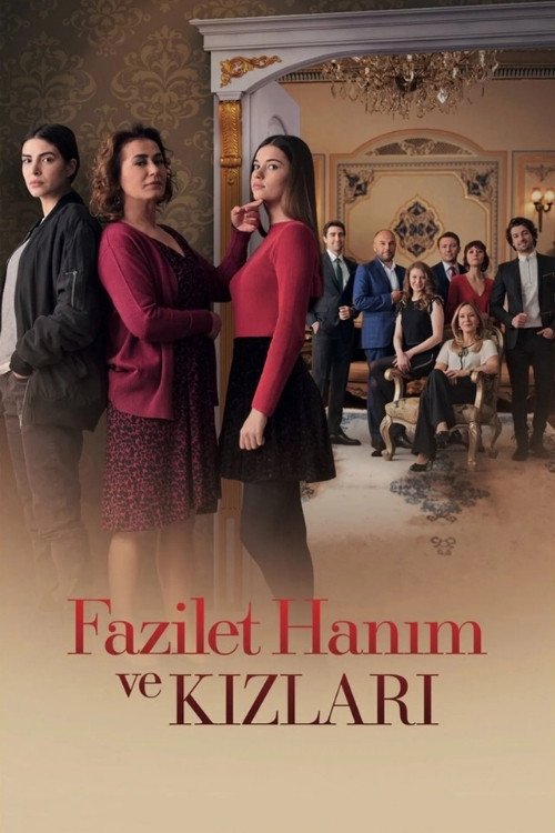 Fazilet Hanım ve Kızları Oyuncuları, Güncel Oyuncu Kadrosu