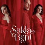 Sakla Beni Oyuncuları, Güncel Oyuncu Kadrosu