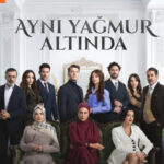 Aynı Yağmur Altında dizisine yeni senarist katıldı